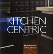 Kitchen Centric